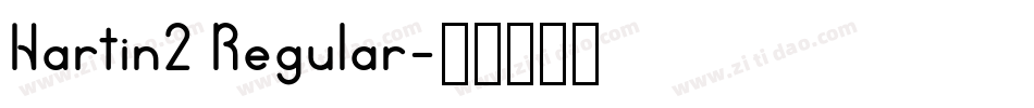 Hartin2 Regular字体转换